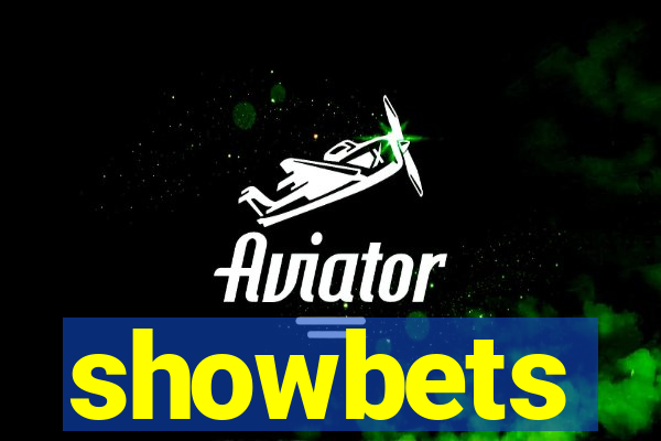 showbets