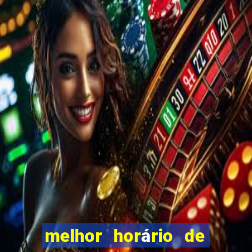 melhor horário de madrugada para jogar fortune tiger