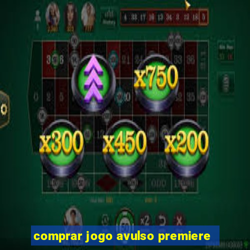 comprar jogo avulso premiere