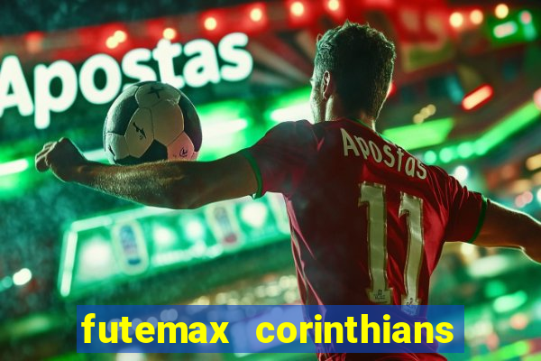 futemax corinthians e flamengo hoje