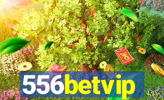 556betvip