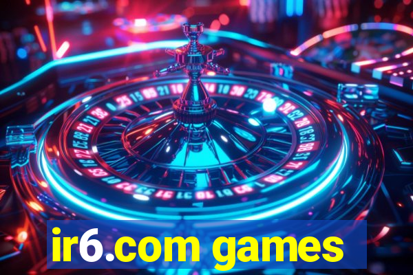 ir6.com games