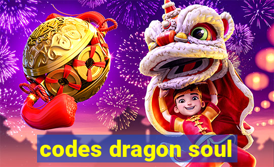 codes dragon soul