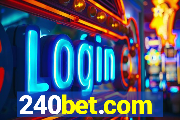 240bet.com