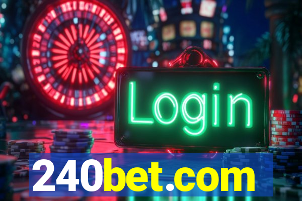 240bet.com