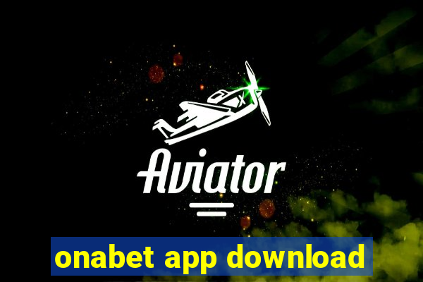 onabet app download