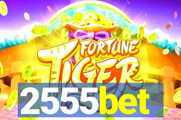 2555bet