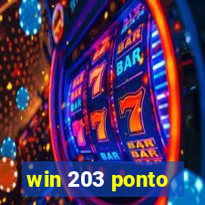 win 203 ponto