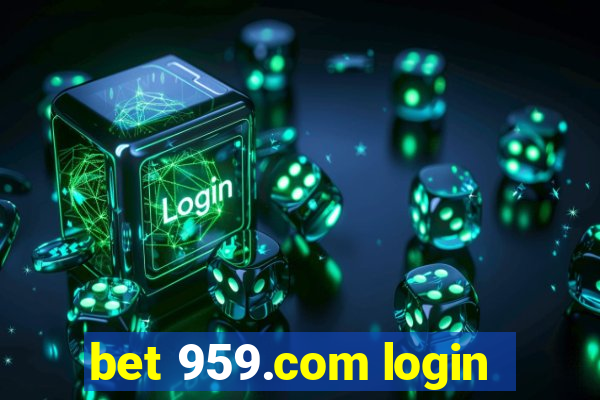 bet 959.com login