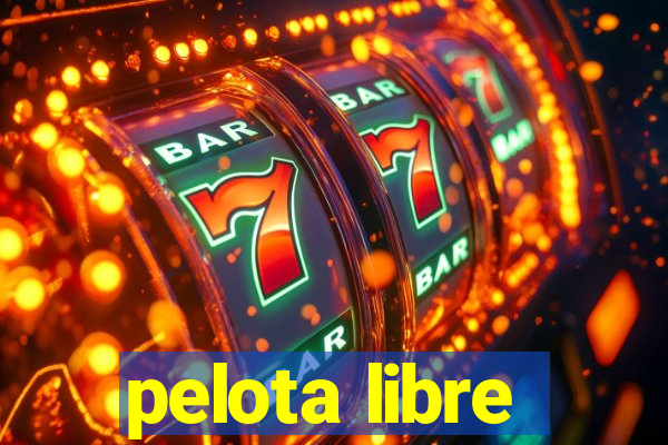 pelota libre