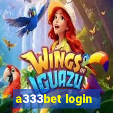 a333bet login