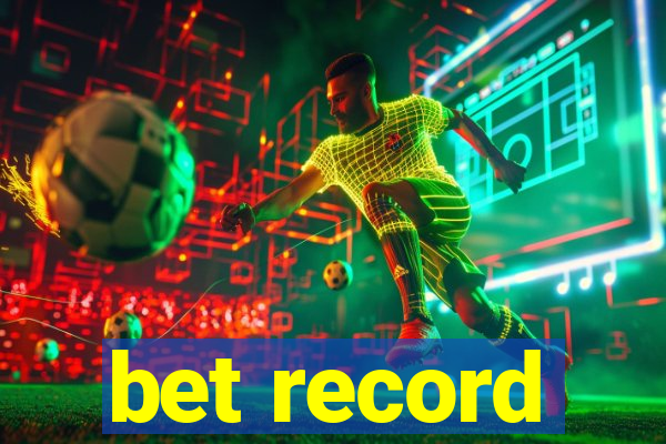 bet record