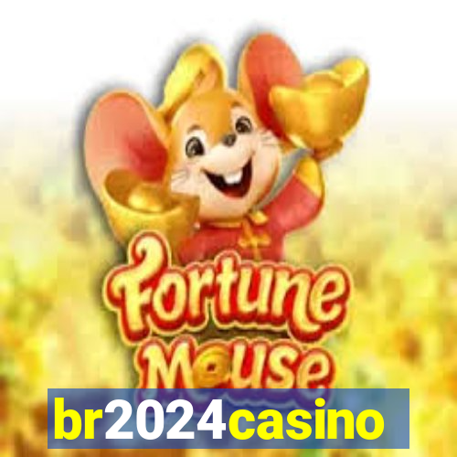 br2024casino