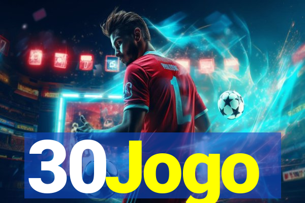 30Jogo