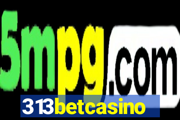 313betcasino