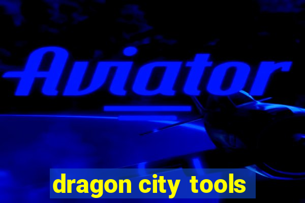 dragon city tools