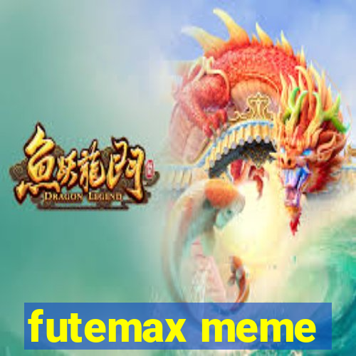 futemax meme