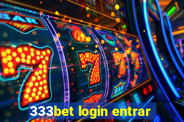 333bet login entrar