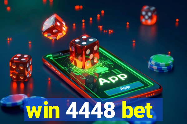 win 4448 bet