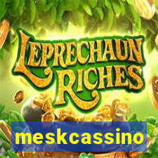 meskcassino