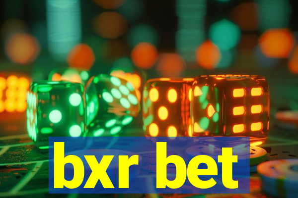 bxr bet