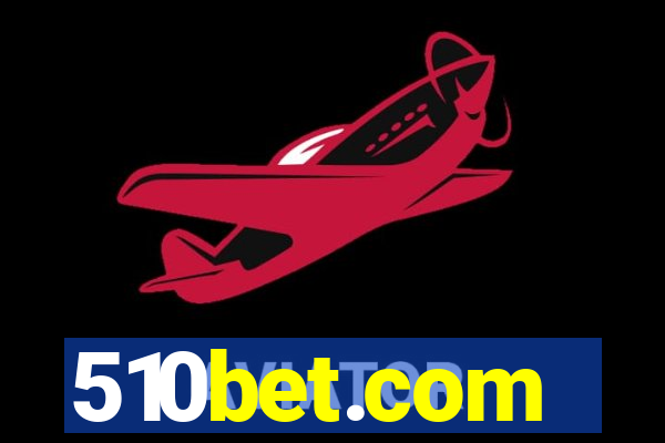 510bet.com