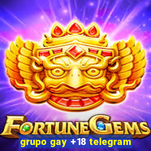 grupo gay +18 telegram