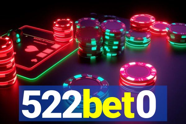 522bet0