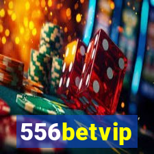 556betvip