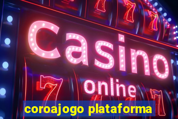 coroajogo plataforma