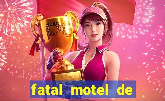 fatal motel de nova mutum