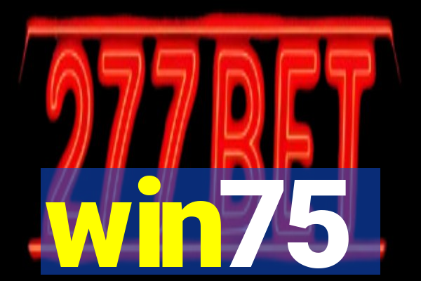 win75