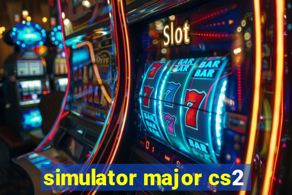 simulator major cs2