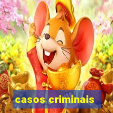 casos criminais