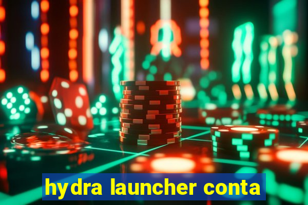 hydra launcher conta