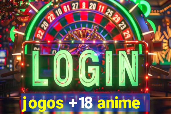 jogos +18 anime