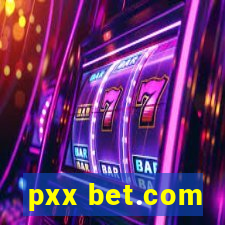 pxx bet.com