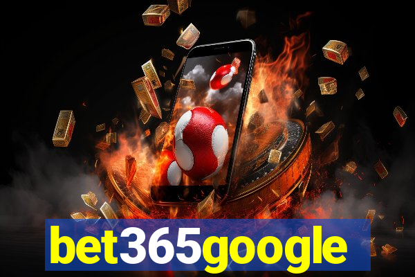 bet365google