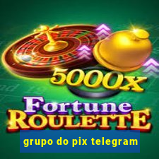 grupo do pix telegram