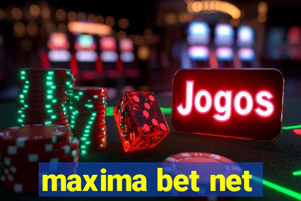 maxima bet net