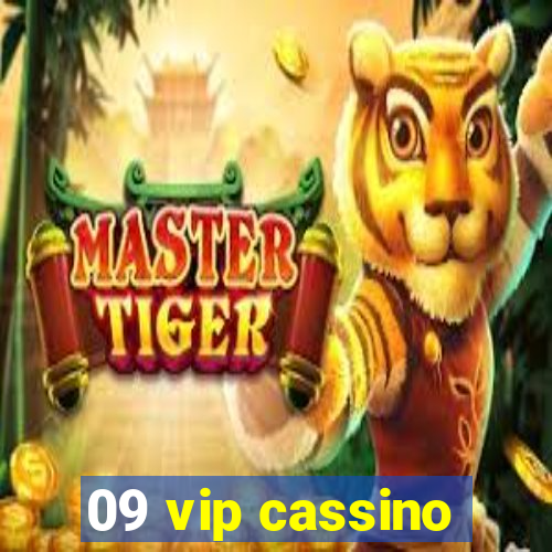 09 vip cassino