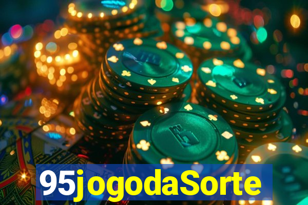 95jogodaSorte