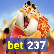 bet 237