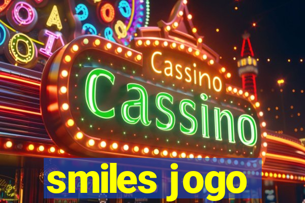 smiles jogo