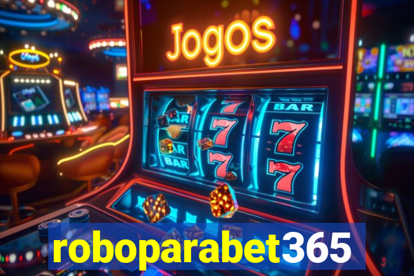 roboparabet365