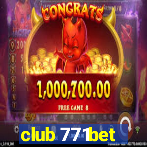 club 771bet