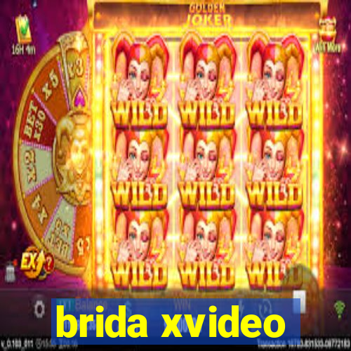 brida xvideo