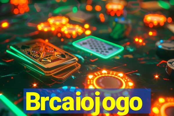 Brcaiojogo