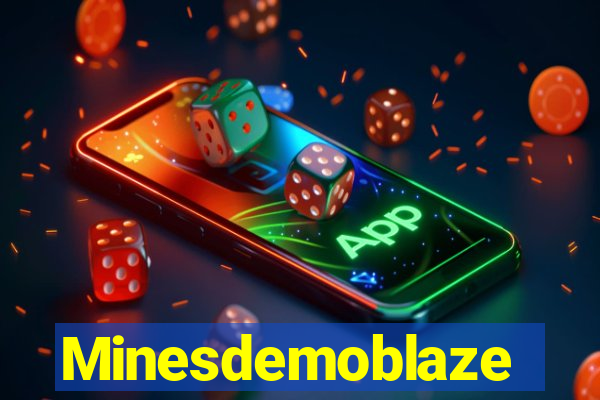 Minesdemoblaze