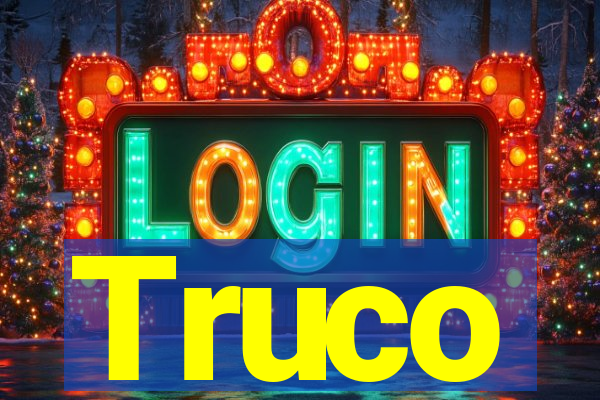 Truco